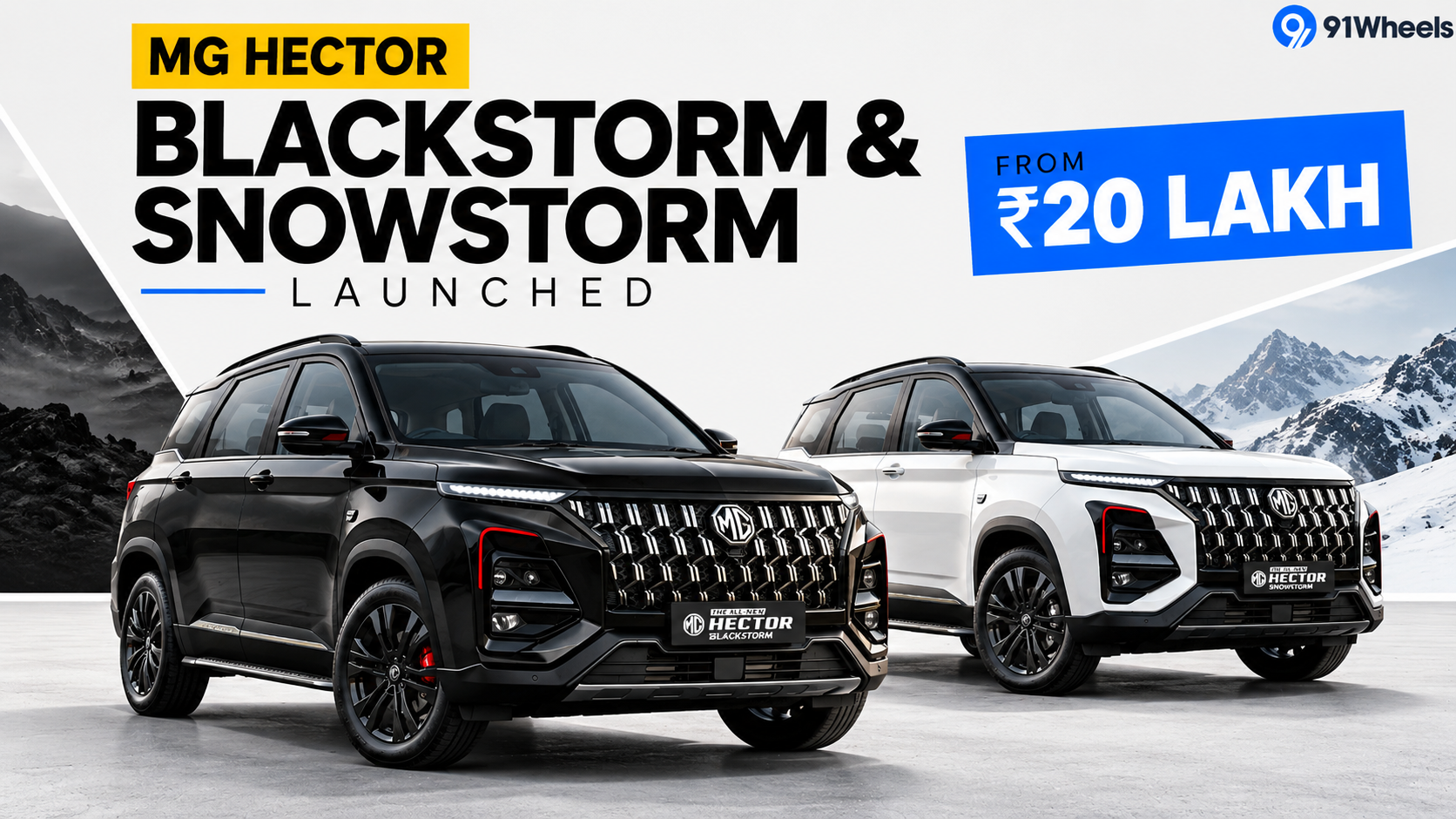 MG Hector Blackstorm, Snowstorm Launched From Rs 20 Lakh